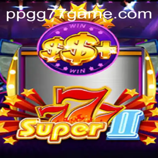 Exploring the Thrills of Super777II: A Guide to the PPGG 77 Cassino Experience in Brazil